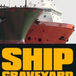 Ship Graveyard Simulator