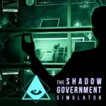 The Shadow Government Simulator