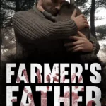 Farmer's Father: Save the Innocence