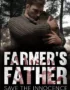 Farmer's Father: Save the Innocence