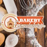 Bakery Simulator