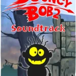 Bouncy Bob: Episode 2 - Soundtrack
