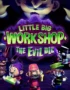 Little Big Workshop - Little Big Workshop - The Evil DLC