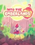 Into the Emberlands