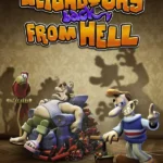 Neighbours back From Hell