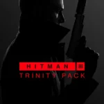 HITMAN World of Assassination (Steam) - HITMAN 3 - Trinity Pack