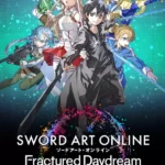 SWORD ART ONLINE Fractured Daydream