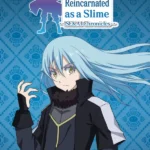 That Time I Got Reincarnated as a Slime ISEKAI Chronicles
