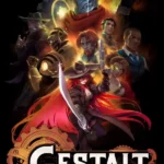 Gestalt: Steam & Cinder