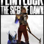 Flintlock: The Siege of Dawn
