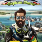 Tropico 6 - Tropican Shores