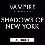 Vampire: The Masquerade - Shadows of New York Artbook (PC и Mac)