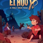 Купить El Hijo - A Wild West Tale
