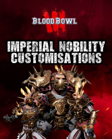 Купить Blood Bowl 3 - Imperial Nobility Customizations