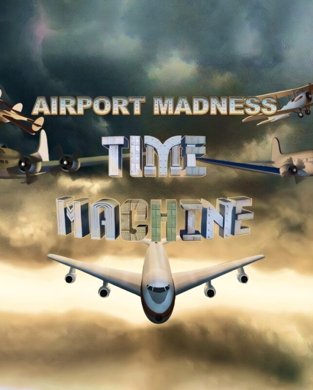 Airport Madness: Time Machine