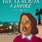 Golden Idol Mysteries: The Lemurian Vampire