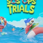 SOS OPS! - TRIALS