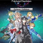 SWORD ART ONLINE Fractured Daydream - Deluxe Edition