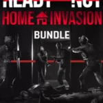 Ready or Not: Home Invasion Bundle