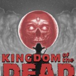 Купить KINGDOM of the DEAD