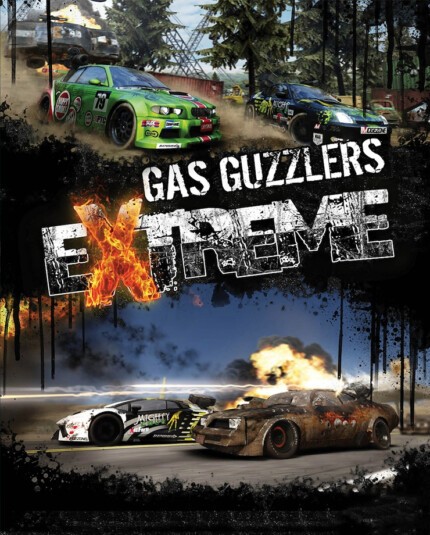 Gas Guzzlers Extreme