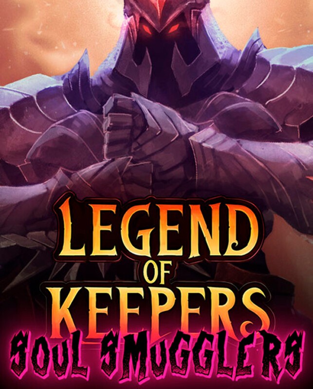 Legend of Keepers: Soul Smugglers (PC и Mac)