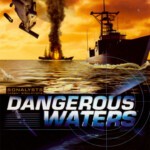 Dangerous Waters