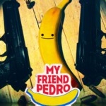 My Friend Pedro