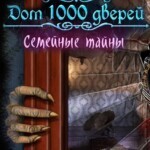 House of 1000 Doors: Family Secrets