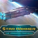Star Hammer: The Vanguard Prophecy