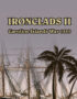 Ironclads 2: Caroline Islands War 1885