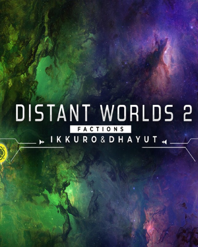 Купить Distant Worlds 2: Factions - Ikkuro and Dhayut