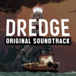 Купить DREDGE - Original Soundtrack
