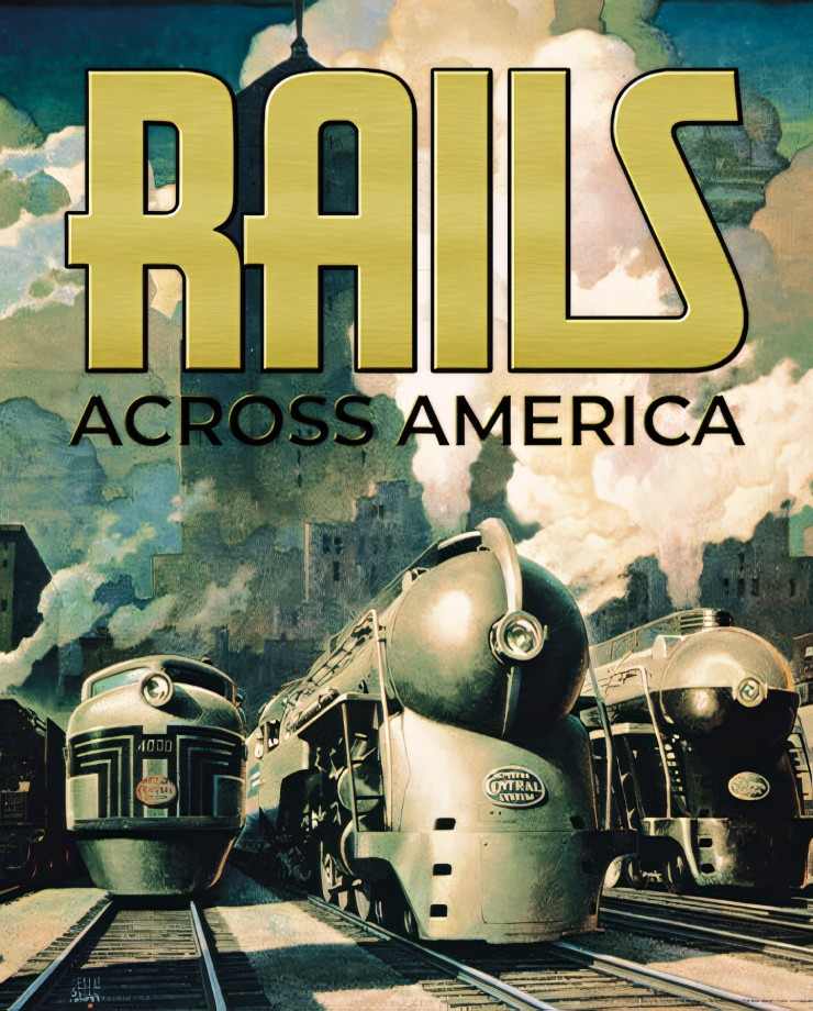 Купить Rails Across America