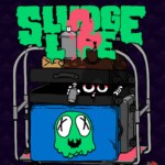 SLUDGE LIFE 2
