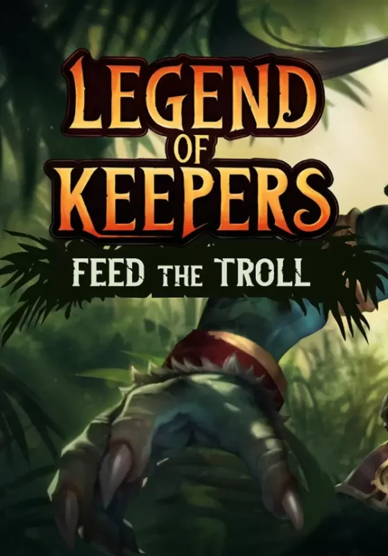Legend of Keepers: Career of a Dungeon Manager - Legend of Keepers: Feed the Troll