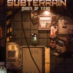 Subterrain: Mines of Titan