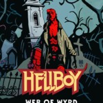 Hellboy Web of Wyrd