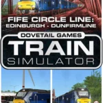 Train Simulator: Fife Circle Line: Edinburgh – Dunfermline Route Add-On