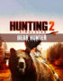 Hunting Simulator 2: Bear Hunter Edition 2 Купить Hunting Simulator 2: Bear Hunter Edition
