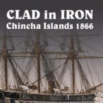 Clad in Iron: Chincha Islands 1866