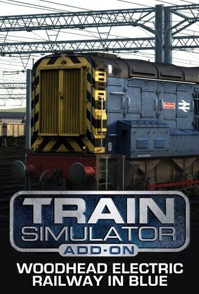 Купить Train Simulator: Woodhead Electric Railway in Blue Route Add-On