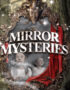 Mirror Mysteries