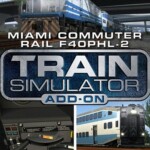 Train Simulator: Miami Commuter Rail F40PHL-2 Loco Add-On