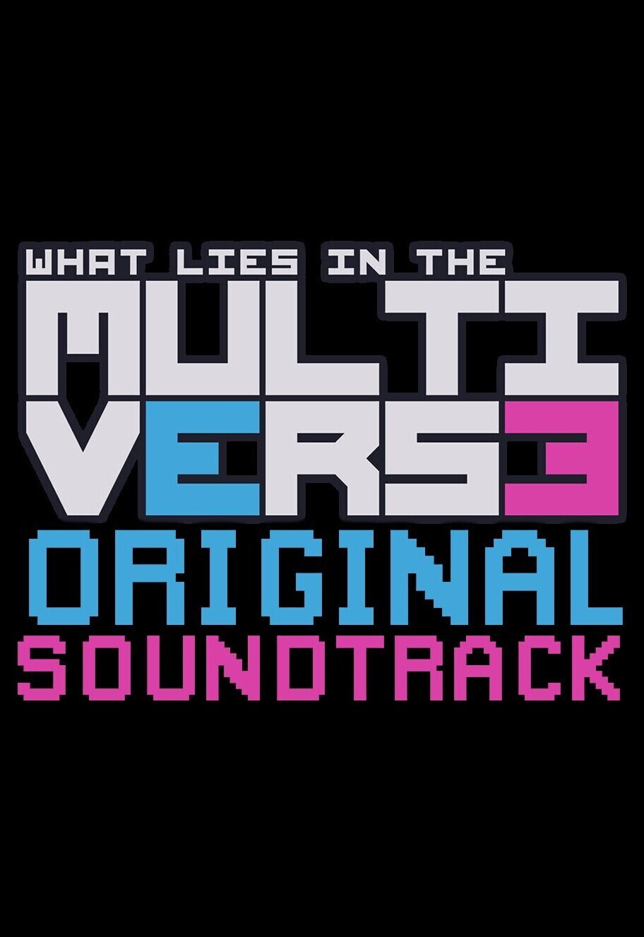 Купить What Lies in the Multiverse - Soundtrack