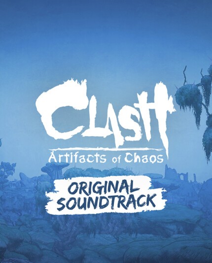 Купить Clash: Artifacts of Chaos - Original Soundtrack