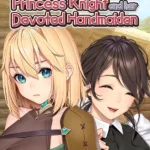 My Slow Life with the Princess Knight and Her Devoted Handmaiden