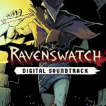 Ravenswatch - Digital Soundtrack