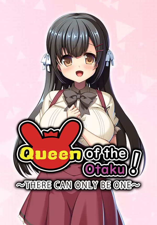Купить Queen of the Otaku: THERE CAN ONLY BE ONE