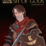 Ash Of Gods: Redemption Deluxe